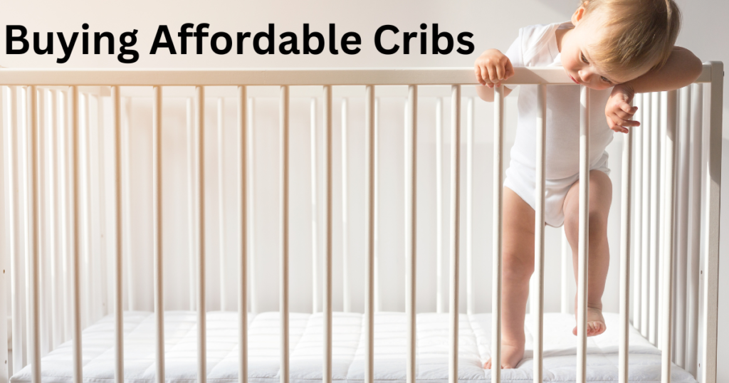Cheapest Cribs to Buy
